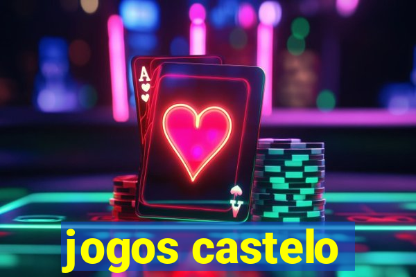 jogos castelo